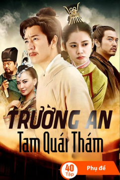 Trường An Tam Quái Thám