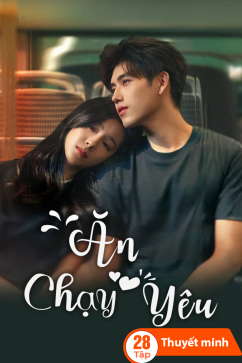 Ăn Chạy Yêu