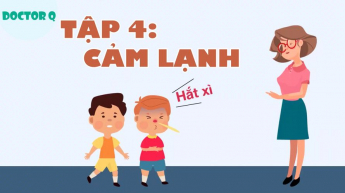 SteamQ - Tập 4 - Cảm Lạnh